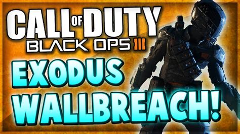 Black Ops 3 Glitches NEW Exodus Wallbreach Glitch COD BO3 Secret