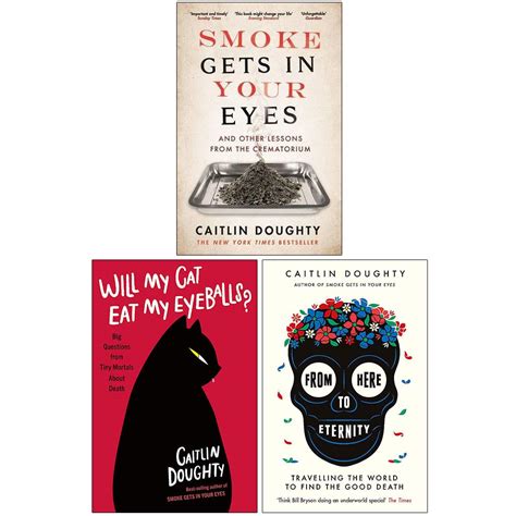 Caitlin Doughty Collection Books Set Smoke Gets In Your Eyes