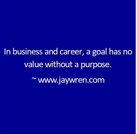 purpose  overlapping principle  business  career jay wren