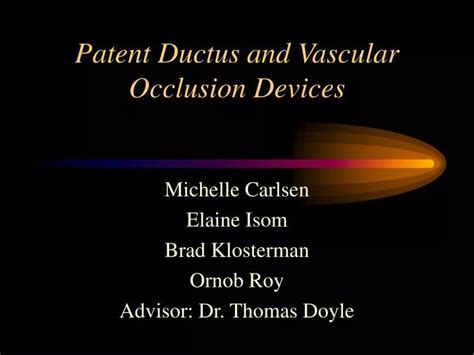 Ppt Patent Ductus And Vascular Occlusion Devices Powerpoint