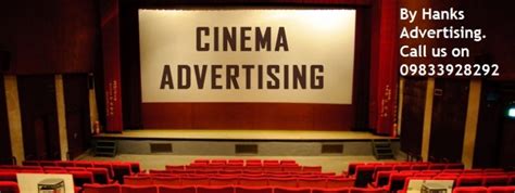 Cinema Ads Advertising Advertising Agency Hanks Advertising