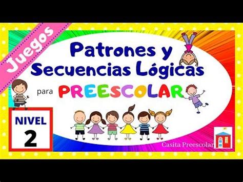 Juega Con Patrones Y Secuencias L Gicas Preescolar Nivel Spanish