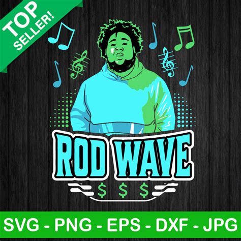 Rod Wave Rapper Poster SVG Rod Wave SVG Rod Wave Singer SVG Rod Wave