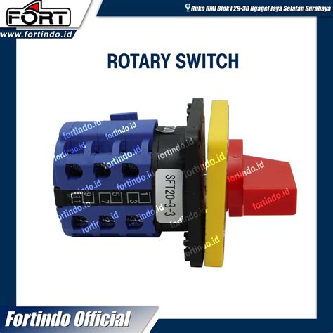 Rotary Switch Sft Sa P Merk Fort Selector Saklar Putar