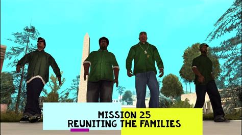 Gta San Andreas Mission Reuniting The Families Youtube