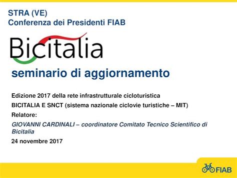 PDF Seminario Di Aggiornamento FIAB BICITALIA E SNCT Sistema