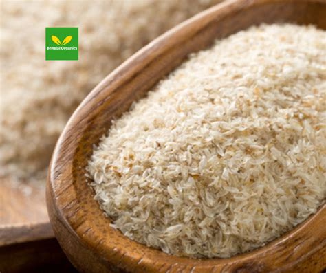 Psyllium Husk The Ultimate Guide To Its Benefits And Uses Behalal Organics