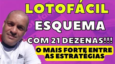 LOTOFÁCIL ESQUEMA 21 DEZENAS MUITO FÁCIL YouTube