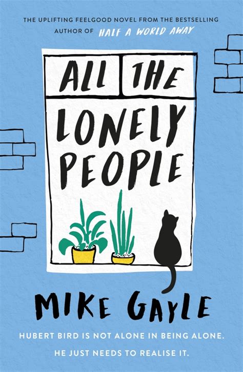 All The Lonely People by Mike Gayle | Linda's Book Bag