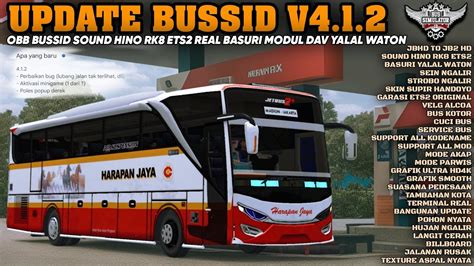 OBB BUSSID V4 1 2 TERBARU SOUND HINO RK8 ETS2 REAL BASURI MODUL DAV