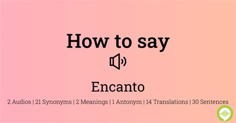 how to pronounce encanto