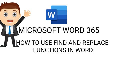 How To Use Microsoft Word Find And Replace Functions Microsoft Word 365 Training