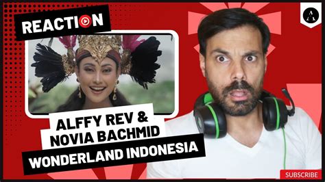 ALFFY REV Ft NOVIA BACHMID M V Wonderland Indonesia Chapter 1