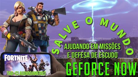 Fortnite Salve O Mundo Ajudando Em Miss Es E Defesa De Escudo