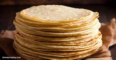 Tortilla Bezglutenowa Tylko Sk Adnik W Atwe Przepisy