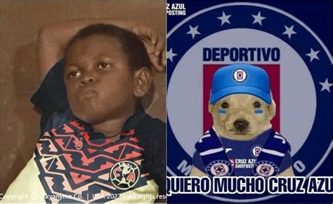 Los Mejores Memes Del Triunfo De Cruz Azul A Las Águilas Del América En