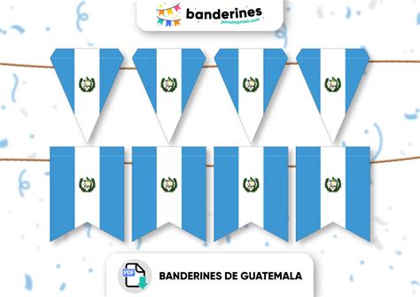 Banderines De Guatemala ¡celebra Con Tradición Banderines Para Imprimir