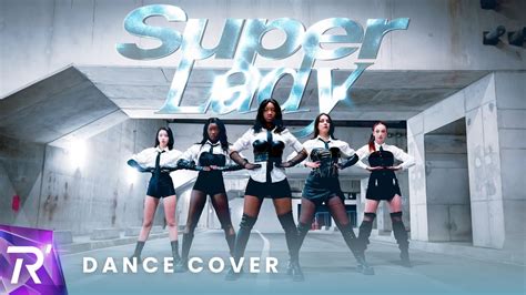 [KPOP DANCE COVER] (여자)아이들((G)I-DLE) - 'Super Lady' | by RISIN' from FRANCE - YouTube