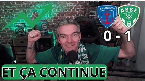 CONCARNEAU 0 ASSE 1 Le débrief qui fait plaisir YouTube