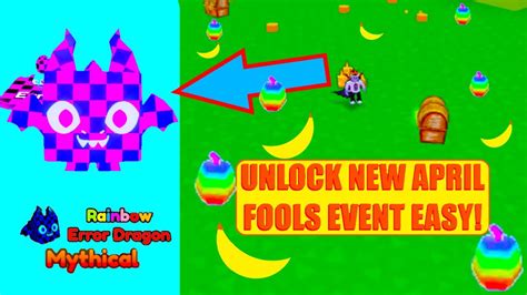 Unlock New April Fools Event Fast Pet Sim X Roblox Youtube