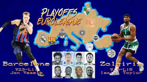 Playoffs Euroleague Preview Barcelone Vs Zalgiris Kaunas YouTube