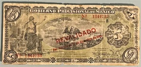 BILLETE REVOLUCIÓN DE Mexico 5 pesos 1914 P S702b REVALIDADO Decreto