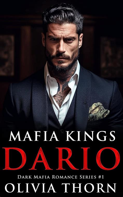 Mafia Kings Dario Dark Mafia Romance Series EBook Thorn Olivia