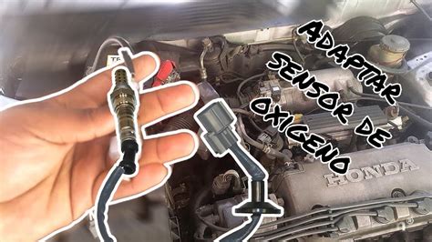 Adaptar Cualquier Sensor De Oxigeno A Tu Carro Youtube