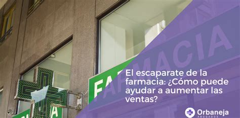 Desde El Blog De Amaf Nos Explican C Mo Aprovechar El Escaparate De Tu