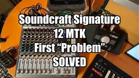 Soundcraft Signature Mtk Watch Before You Buy Workarounds