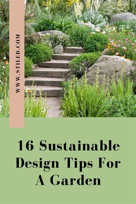 Sustainable Design Tips For A Beautiful Garden