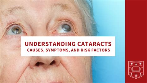 Understanding Cataracts: Causes, Symptoms, and Risk Factors ...