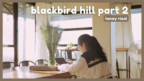 Blackbird Hill Best Serene Airbnb In Tanay Rizal Part 2 Sea Of