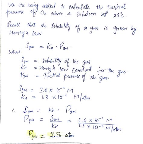 Solved The Henrys Law Constant For O 2 In Water At 25 °c Is