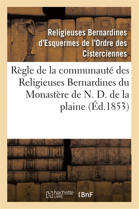 Amazon Règle de la Communauté Des Religieuses Bernardines Du