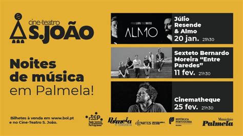 Palmela É Música Júlio Resende Almo Sexteto Bernardo Moreira e