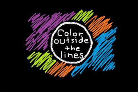 Coloring Outside The Lines