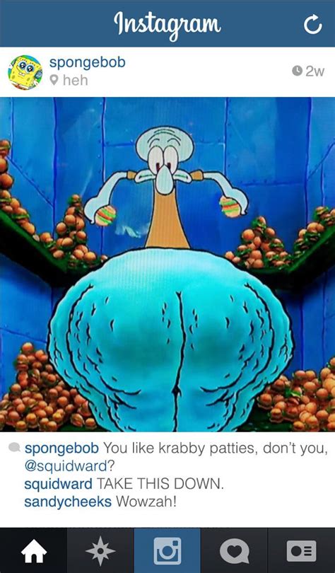 If Spongebob Squarepants Had Instagram Funny Spongebob Memes