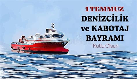 Temmuz Denizcilik Ve Kabotaj Bayram Template Design Text Translate