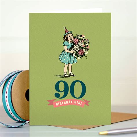 ‘90 Birthday Girl’ 90th Milestone Birthday Card By The Typecast Gallery