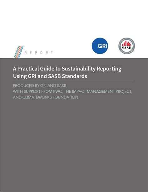 A Practical Guide To Sustainability Reporting Using Gri And Sasb