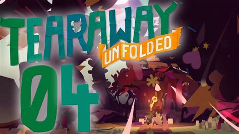 TEARAWAY UNFOLDED 04 Eine Windige Angelegenheit Let S Play