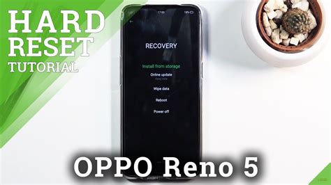 Hard Reset Oppo Reno Wipe Data By Recovery Mode Restore Defaults