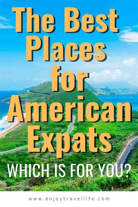 Best Places For Us Expats To Live Dyann Grissel