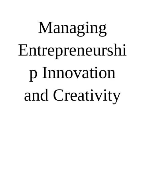 Managing Entrepreneurship Innovation And Creativity Desklib