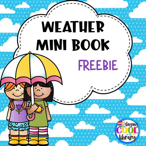 Weather Mini Book Freebie Staying Cool In The Library