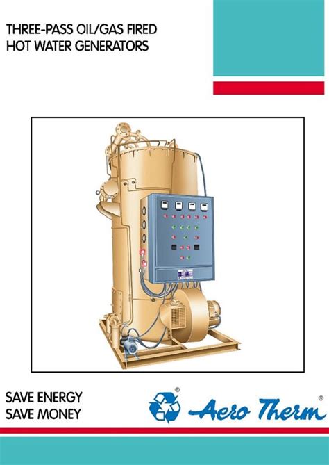 Three Pass Oil Gas Fired Hot Water Generator Thermic Fluid Heaters Indirect Air Heaters
