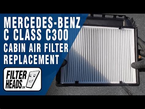 How To Replace Cabin Air Filter Mercedes Benz C Matic Youtube