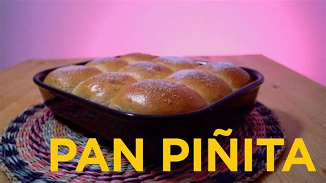 Pan PiÑita Como Hacer El Mejor Pan Dulce Piñitas Youtube