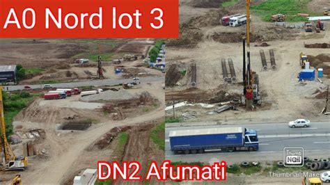 10 MAI 2024 A0 Nord Lot 3 DN2 Afumati CCECC YouTube